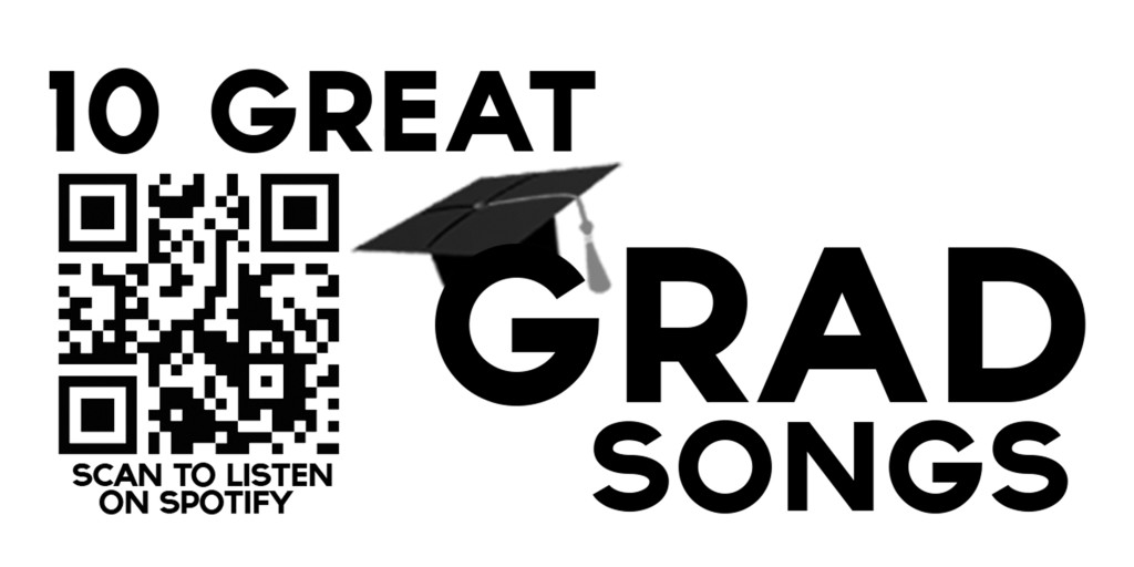10 Great Grad Songs / M. Pichola 