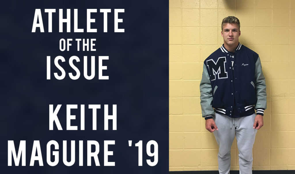 Athlete of the Issue: Keith Maguire ’19