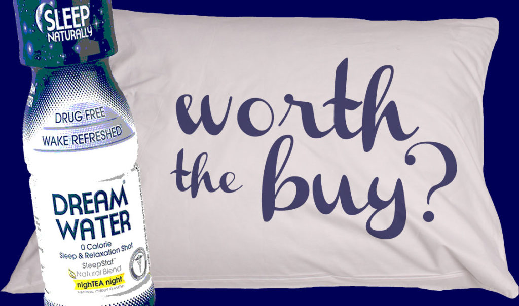 Dream Water: Worth the buy?