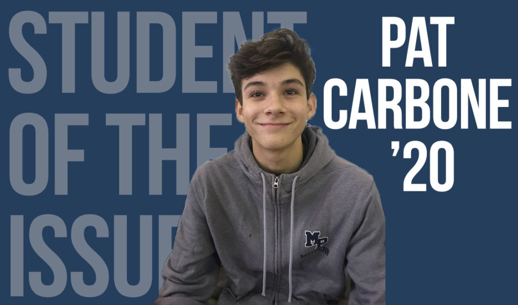 Student of the Issue: Patrick Carbone ’20