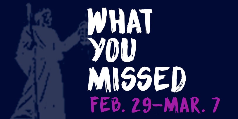What+You+Missed+-+Feb.+29-Mar.+7