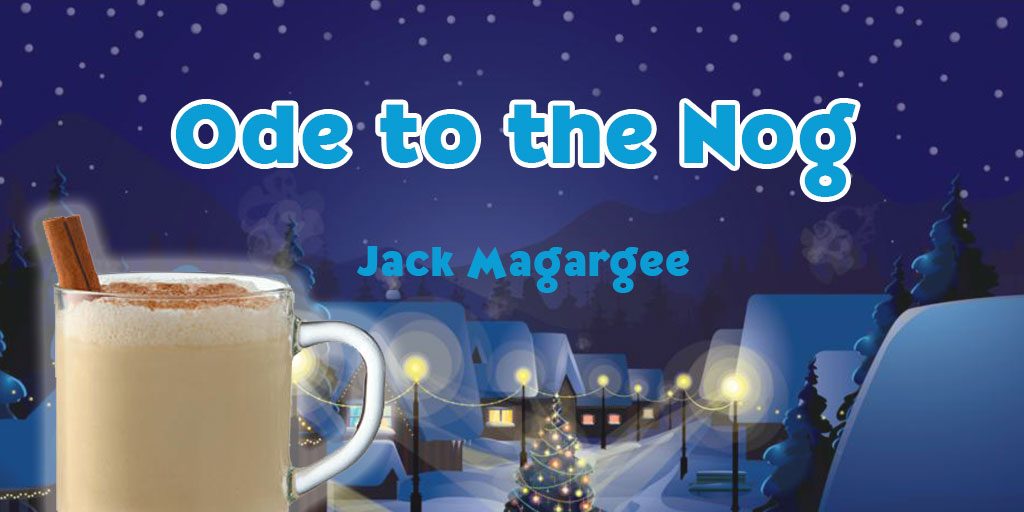 Ode to the Nog