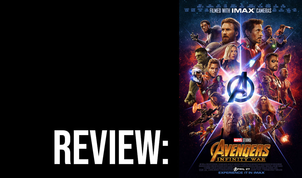 Movie review: 'Avengers: Infinity War